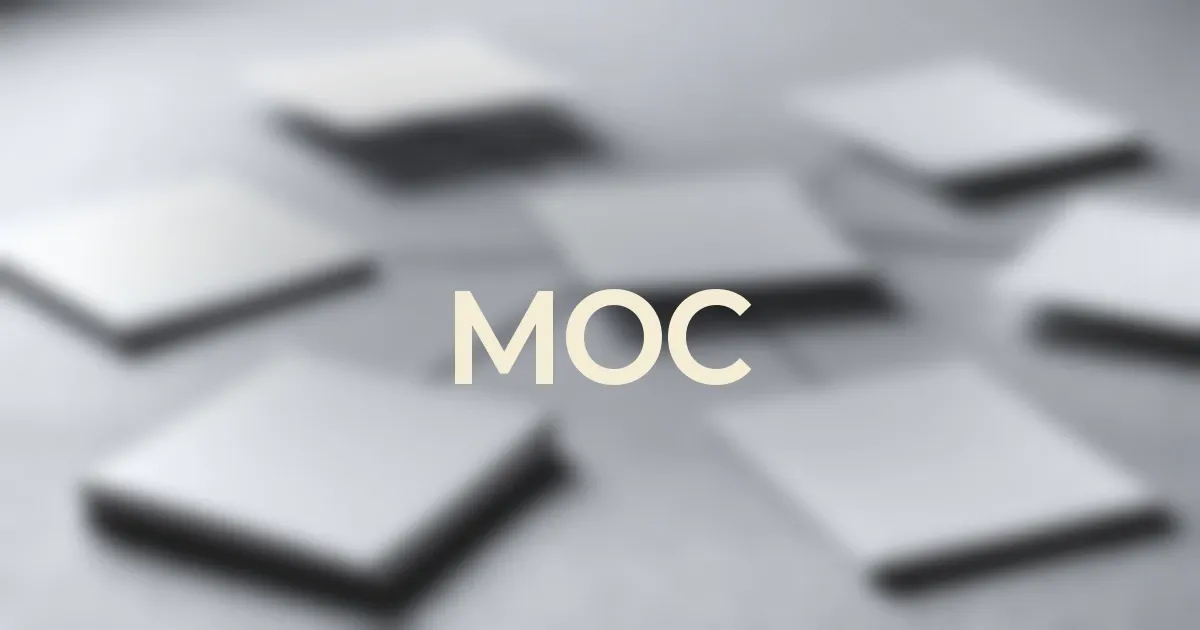 MOC란 무엇인가: 메모를 주제별로 연결하는 나만의 지식 허브 만들기 대표 이미지